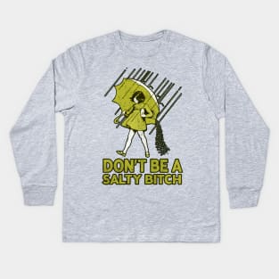 dont be a salty bitch retro Kids Long Sleeve T-Shirt